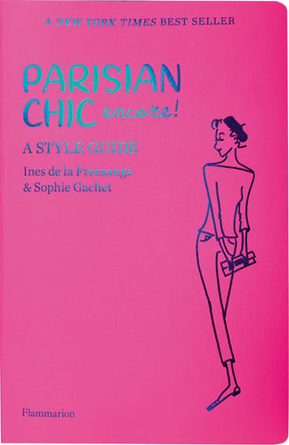 Parisian Chic Encore: A Style Guide