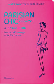Parisian Chic Encore: A Style Guide