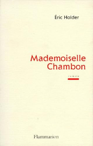 Mademoiselle chambon: - ROMAN