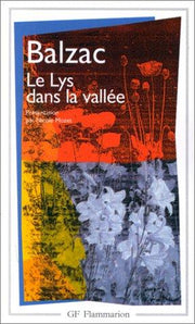Le Lys Dans La Vallee (Garnier-Flammarion)