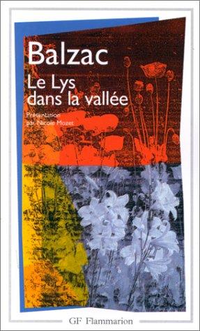 Le Lys Dans La Vallee (Garnier-Flammarion)