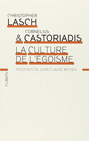 La Culture de l'égoïsme