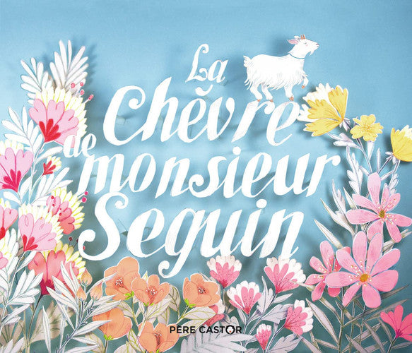 La chevre de monsieur Seguin