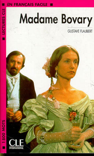 Madame Bovary (Lectures Cle En Francais Facile: Niveau 4)