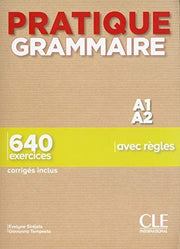 Livre : Pratique Grammaire: Livre A1/A2 + corriges