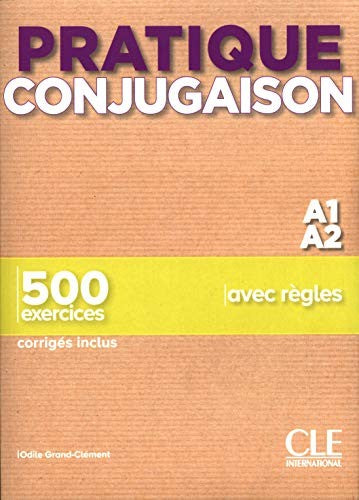 Livre : Pratique Conjugaison A1-A2: Livre A1-A2 + corriges