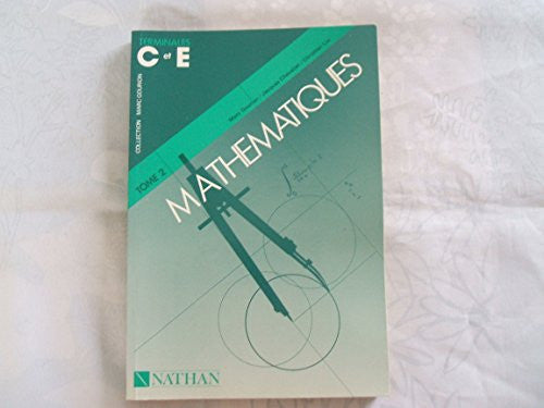 Mathématiques: Terminales C et E
