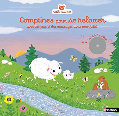 Comptines pour se relaxer: jeux et massages doux pour bébé + CD