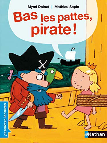 Bas les pattes, pirate ! (PREMIERE LECTURE)