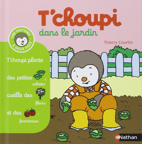 T'choupi dans le jardin: 01