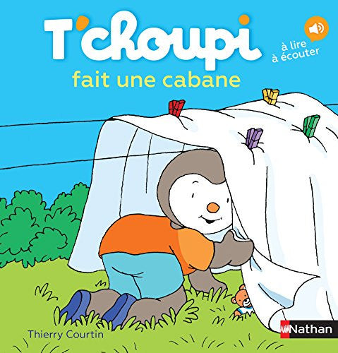 T'CHOUPI FAIT UNE CABANE: 13