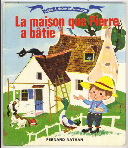 La maison que Pierre a bâtie