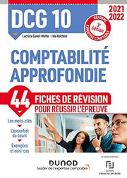 DCG 10 Comptabilité approfondie - Fiches de révision 2021-2022: Réforme Expertise comptable (2021-2022)