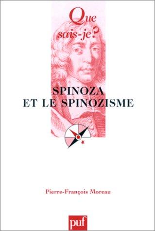 Spinoza et le spinozisme