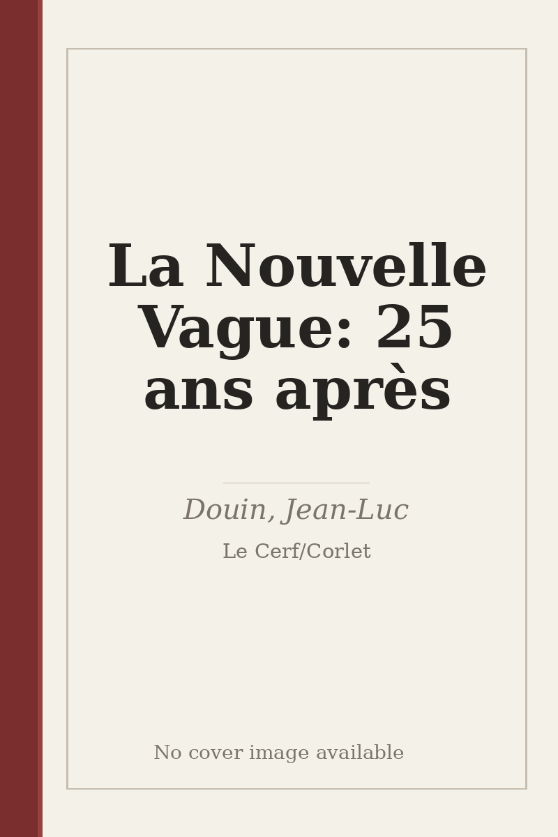 La Nouvelle Vague: 25 ans après - no cover image available