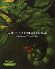 La reine des fourmis a disparu (CE2) (QDH)