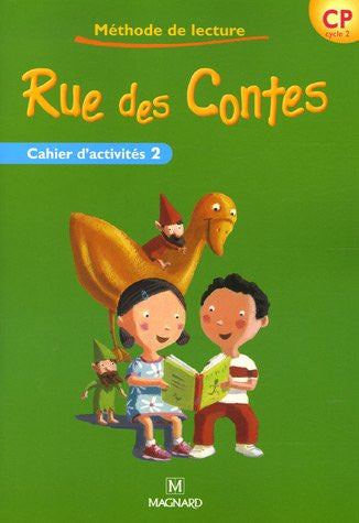 Rue des Contes 2/Cahier d'activites [CP - Cycle 2]