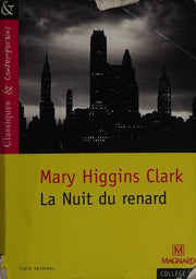 "La Nuit du renard" de Marie-Higgins Clark (Classiques & contemporains)
