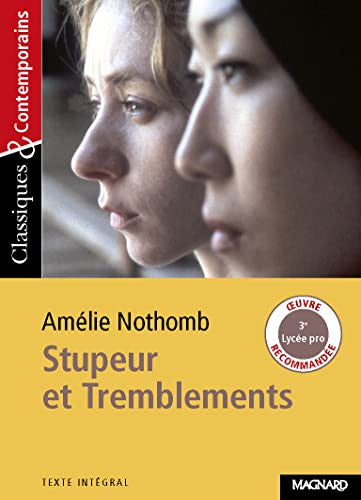 Stupeur et tremblements (Classiques & contemporains)