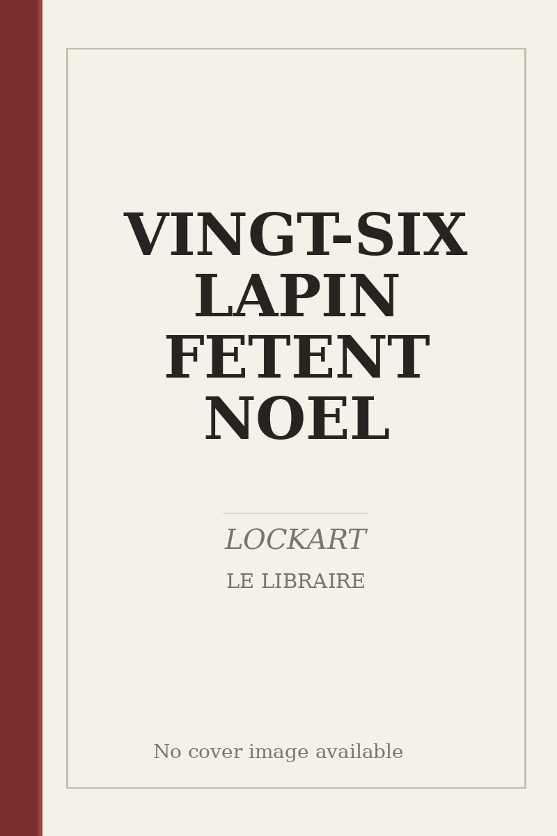 VINGT-SIX LAPIN FETENT NOEL - no cover image available