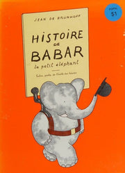 Histoire de Babar: LE PETIT ELEPHANT