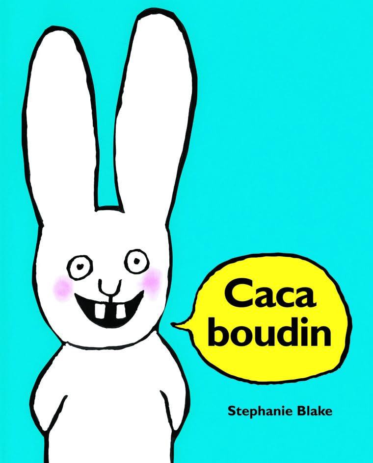 Stephanie Blake: Caca boudin