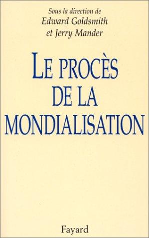 Le Procès de la mondialisation