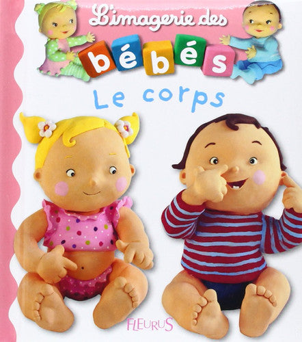 Imagerie DES Bebes: Le Corps