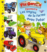Les engins de la ferme avec Peter, tome 9: n°9