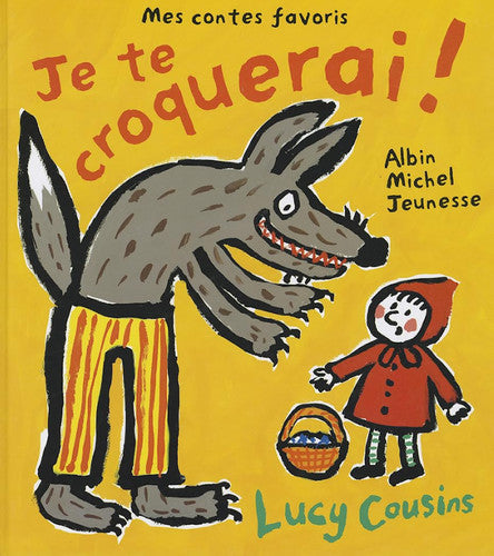 Je te croquerai !: Mes contes favoris