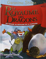 Le Royaume des dragons: Le royaume de la fantaisie - tome 4
