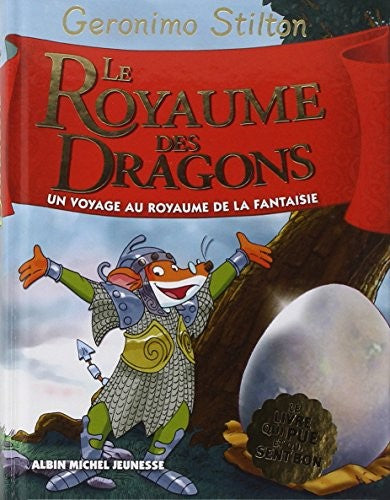 Le Royaume des dragons: Le royaume de la fantaisie - tome 4