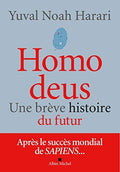 Homo Deus: une breve histoire de l'avenir