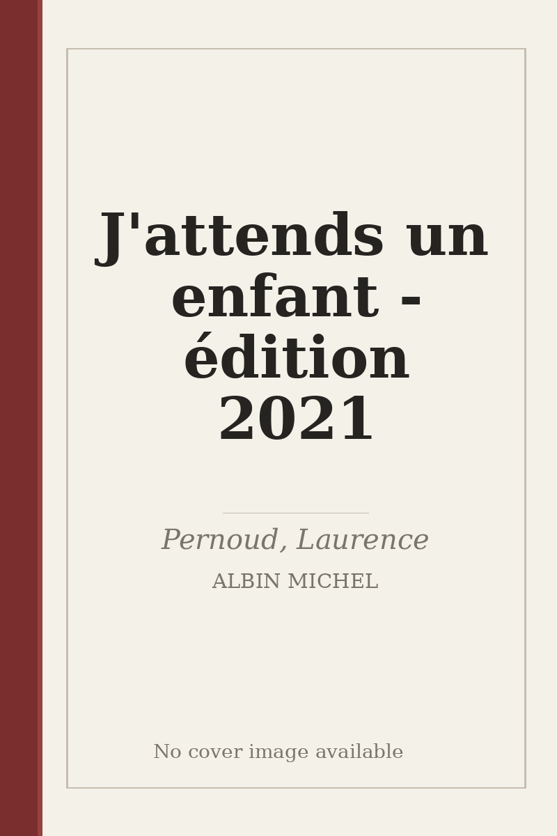 J'attends un enfant - édition 2021 - no cover image available