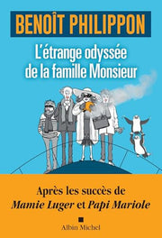 L'Etrange odyssée de la famille Monsieur