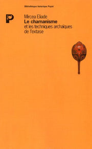 Le chamanisme - fermeture et bascule vers 9782228913126