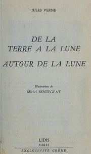 De la terre a la lune (Ldp Classiques)