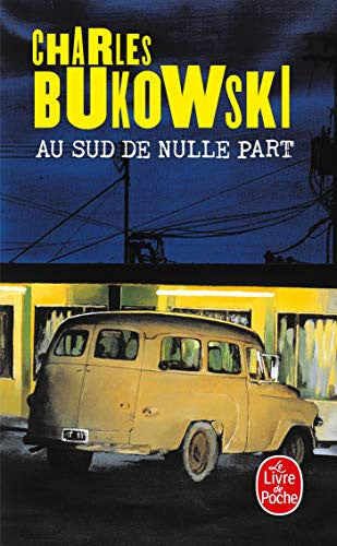 Au Sud De Nulle Part
