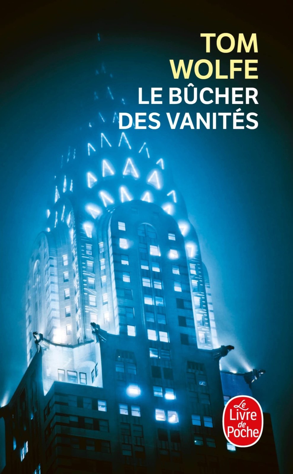 Le Bucher DES Vanites (Ldp Litterature)
