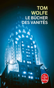 Le Bucher DES Vanites (Ldp Litterature)