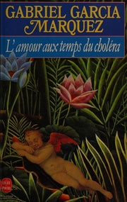 Amour Aux Temps Du Cholera (Ldp Litterature)