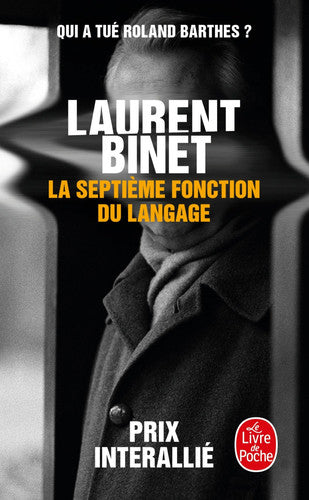 La septieme fonction du langage (Littérature)