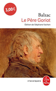 Le pere Goriot (Le Livre de Poche)