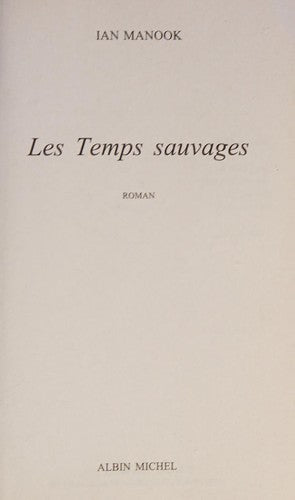 Les temps sauvages (Policiers)