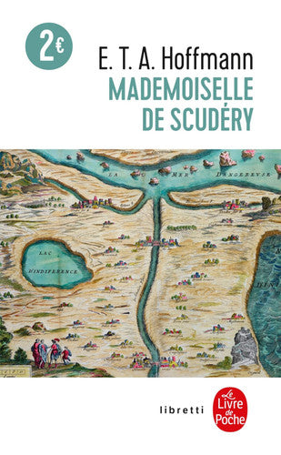 Mademoiselle de Scudéry (Libretti)