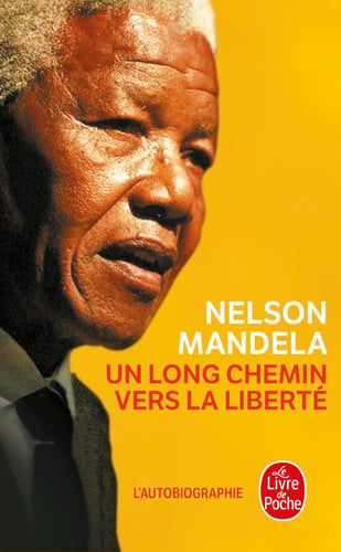 Un long chemin vers la liberte (Le Livre de Poche): Biographie et autobiographie : femmes: 14063