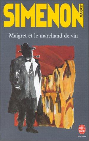 Maigret Et Le Marchand de Vin (Ldp Simenon)