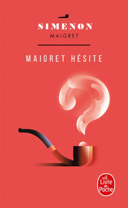Maigret hesite (Ldp Simenon)