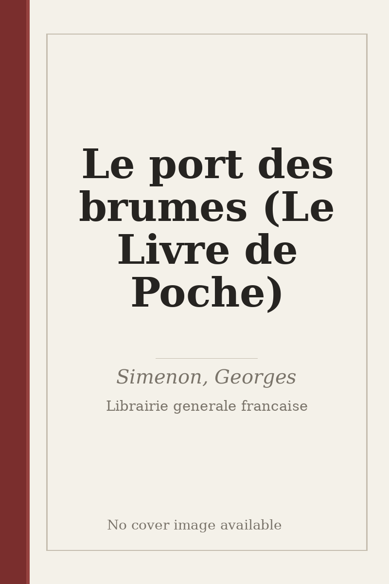 Le port des brumes (Le Livre de Poche) - no cover image available
