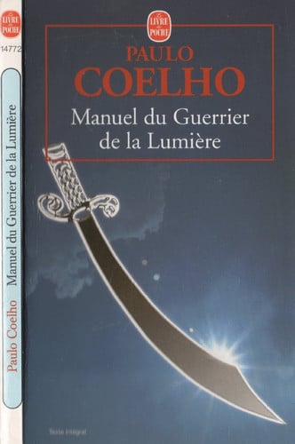 Manuel Du Guerrier De La Lumiere / Manual of the Warrior of Light